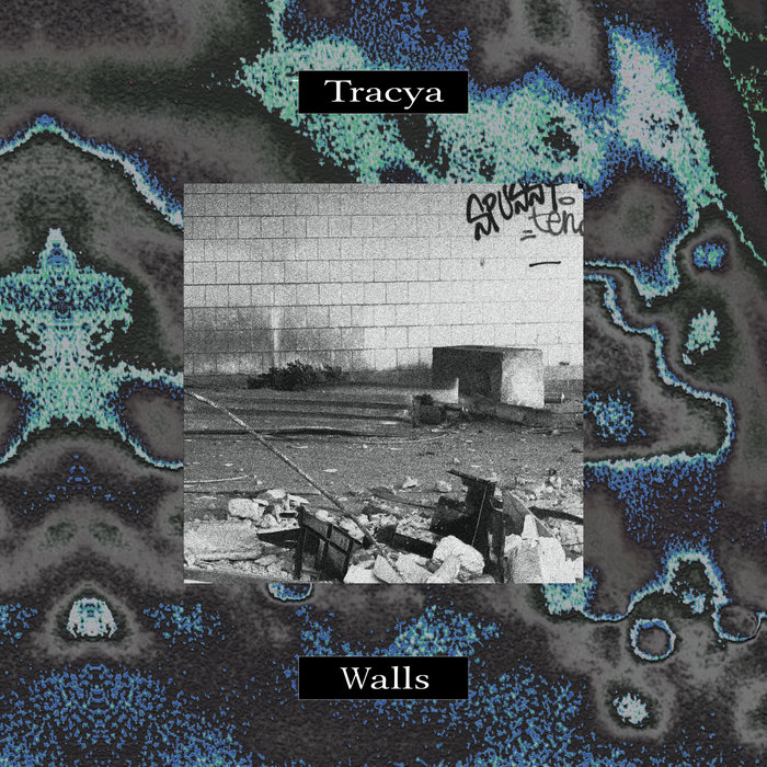 Walls | Tracya