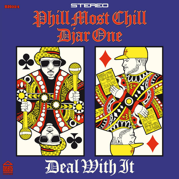 Deal With It | Phill Most Chill Djar One | Phill Most Chill