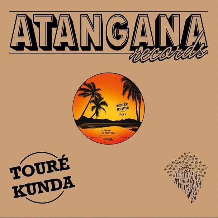 TOURE KUNDA - MANSO | ATANGANA RECORDS TOURE KUNDA SPECIAL
