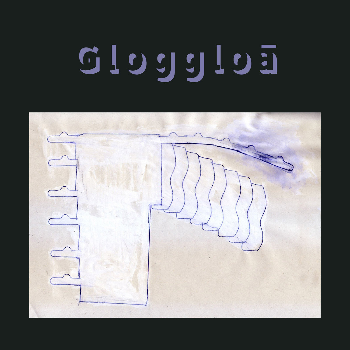 V.A. – Gloggloā
