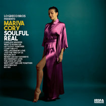 Lo Greco Bros / Soulstance — Mariva Cory - Soulful Real