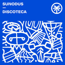 SUNODUS — Discoteca