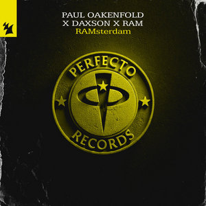 Paul Oakenfold — RAMsterdamPaul Oakenfold x Daxson x RAM