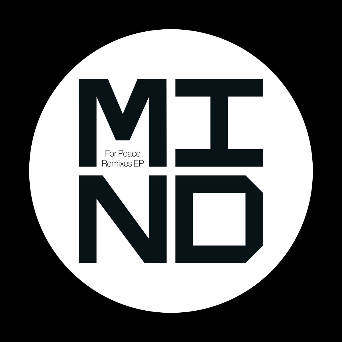 For Peace Remixes | MIND