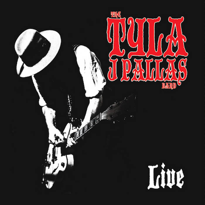 Live | The Tyla J. Pallas Band | Tyla J. Pallas