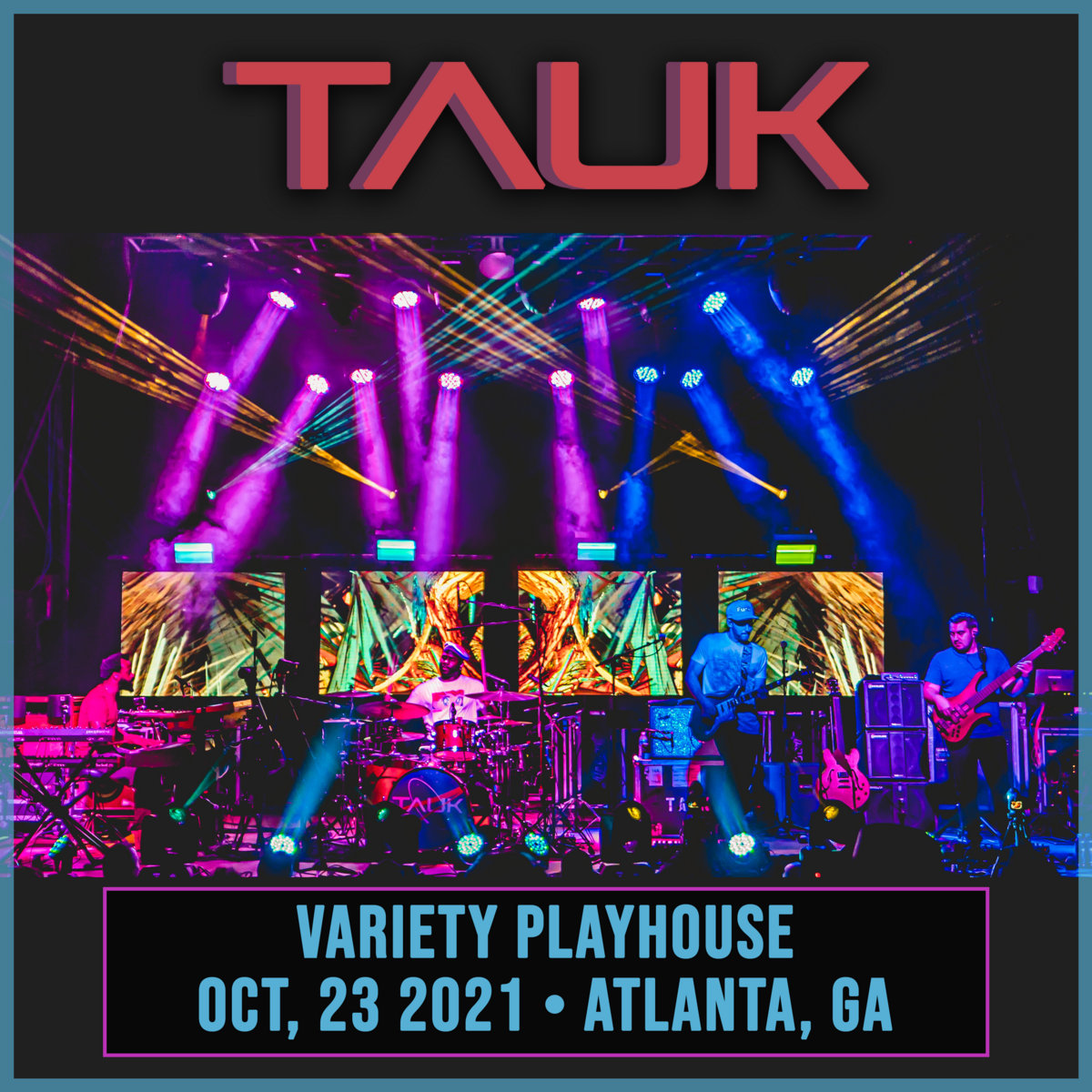 Variety Playhouse Atlanta, GA Oct 23, 2021 TAUK