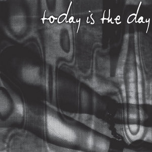 Today Is The Day cover