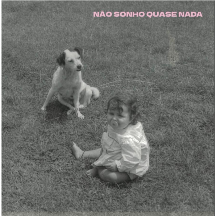 Pochette de Não Sonho Quase Nada par falso nove
