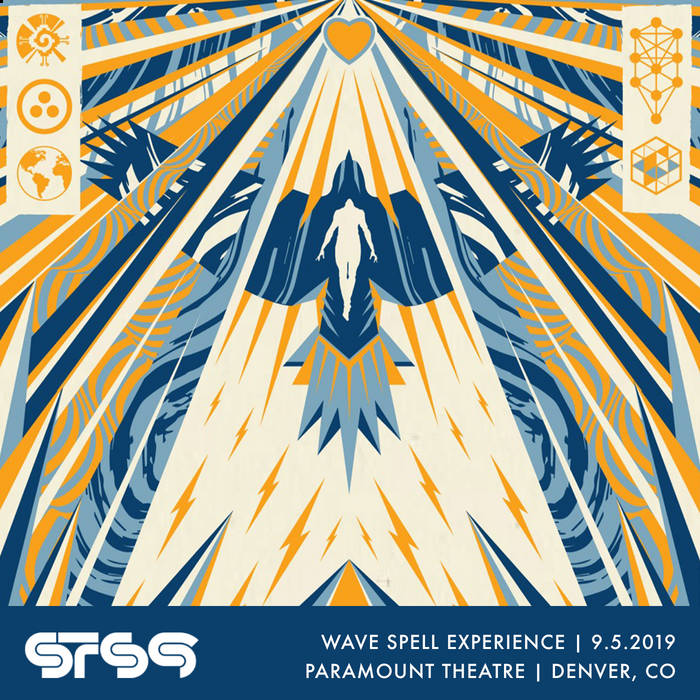 2019.09.05 :: Wave Spell Experience :: Paramount Theatre :: Denver 