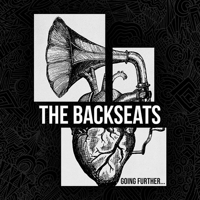 GOING FURTHER... (2016) | The Backseats