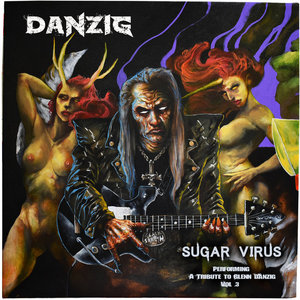 Sugar Virus — Tribute to Glenn Danzig Vol.3 (DANZIG)