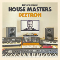 Deetron — Defected presents House Masters: Deetron