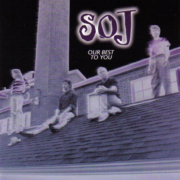 Our Best To You | Soj | Sojourn