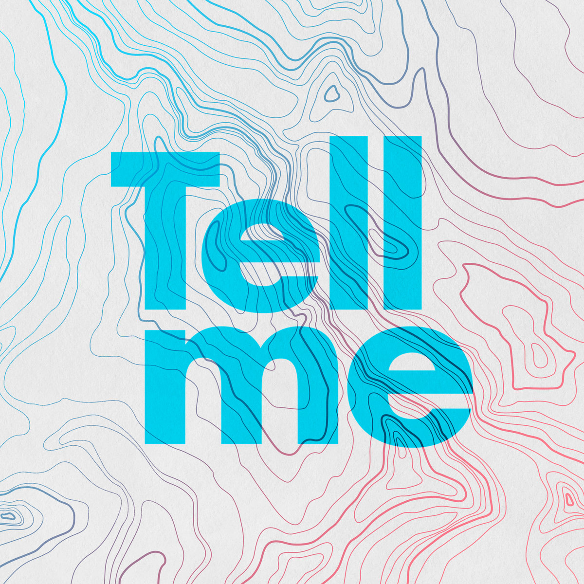 Tell Me