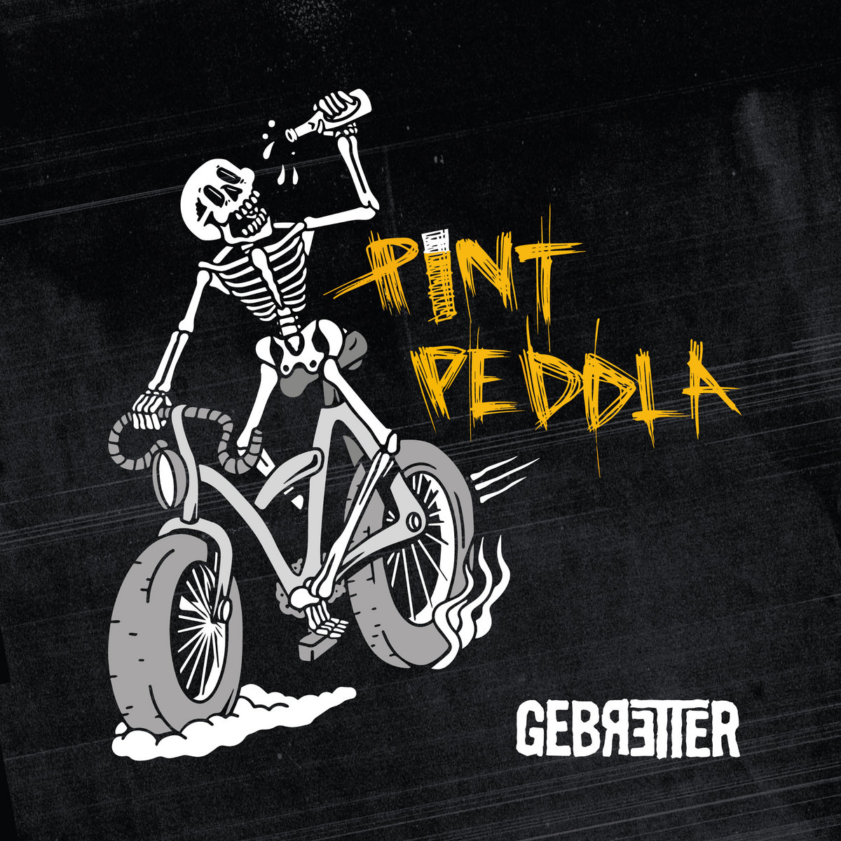 GEBRETTER – Pint Peddla