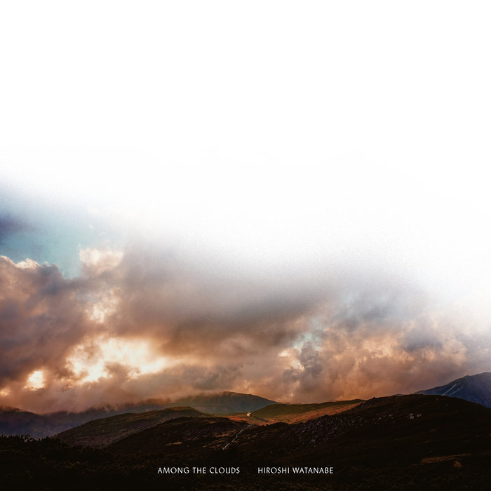 Pochette de Among the Clouds par HIROSHI WATANABE