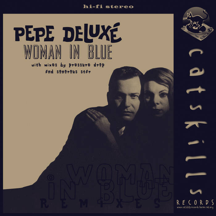 Woman In Blue EP | Pepe Deluxé