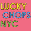 Lucky Chops NYC