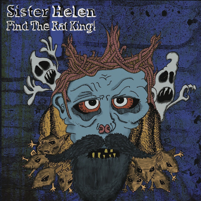 Find The Rat King | Sister Helen