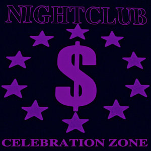 Night Club — "CELEBRATION ZONE"