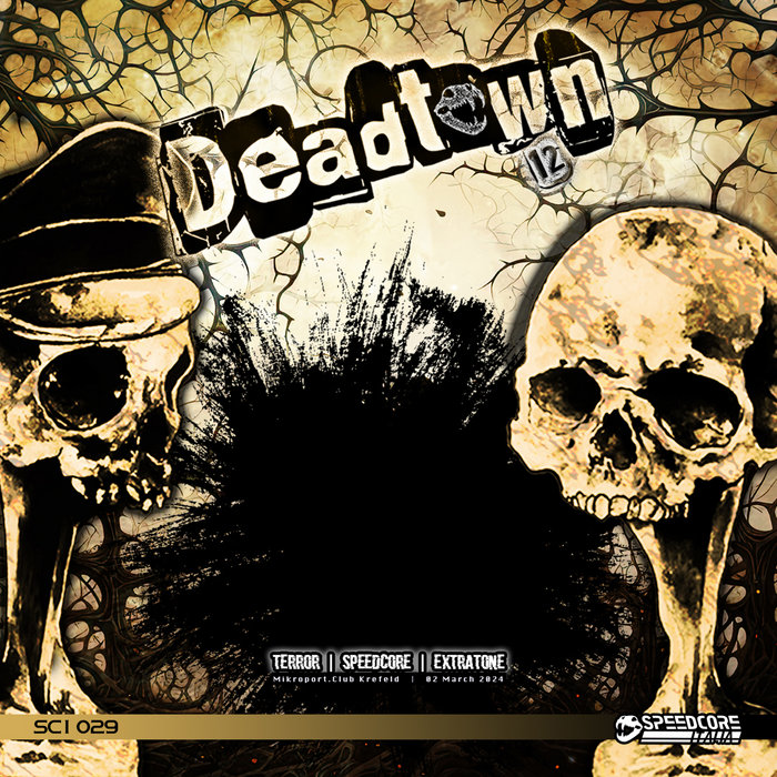 SCI-029] DEADTOWN 12 | Speedcore Italia