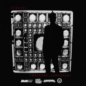 Machine LanguageTajai x Sleeprockers cover
