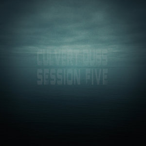 Culvert Dubs Session Five cover