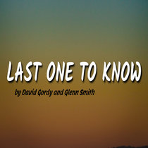 Last One To Know cover art