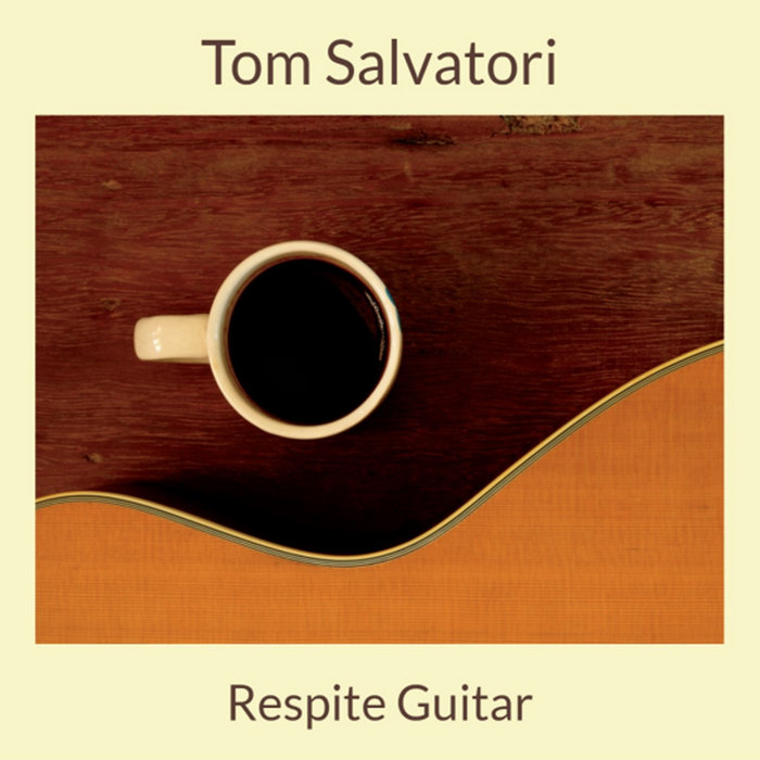 Respite Guitar Tom Salvatori