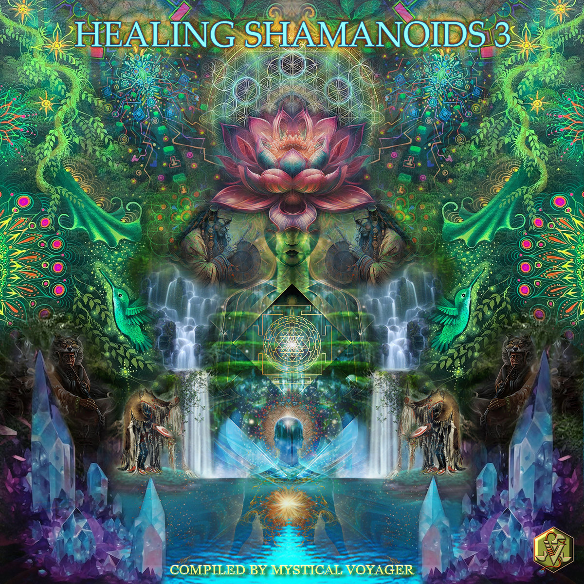 HEALING SHAMANOIDS 3 - VA | Visionary Shamanics