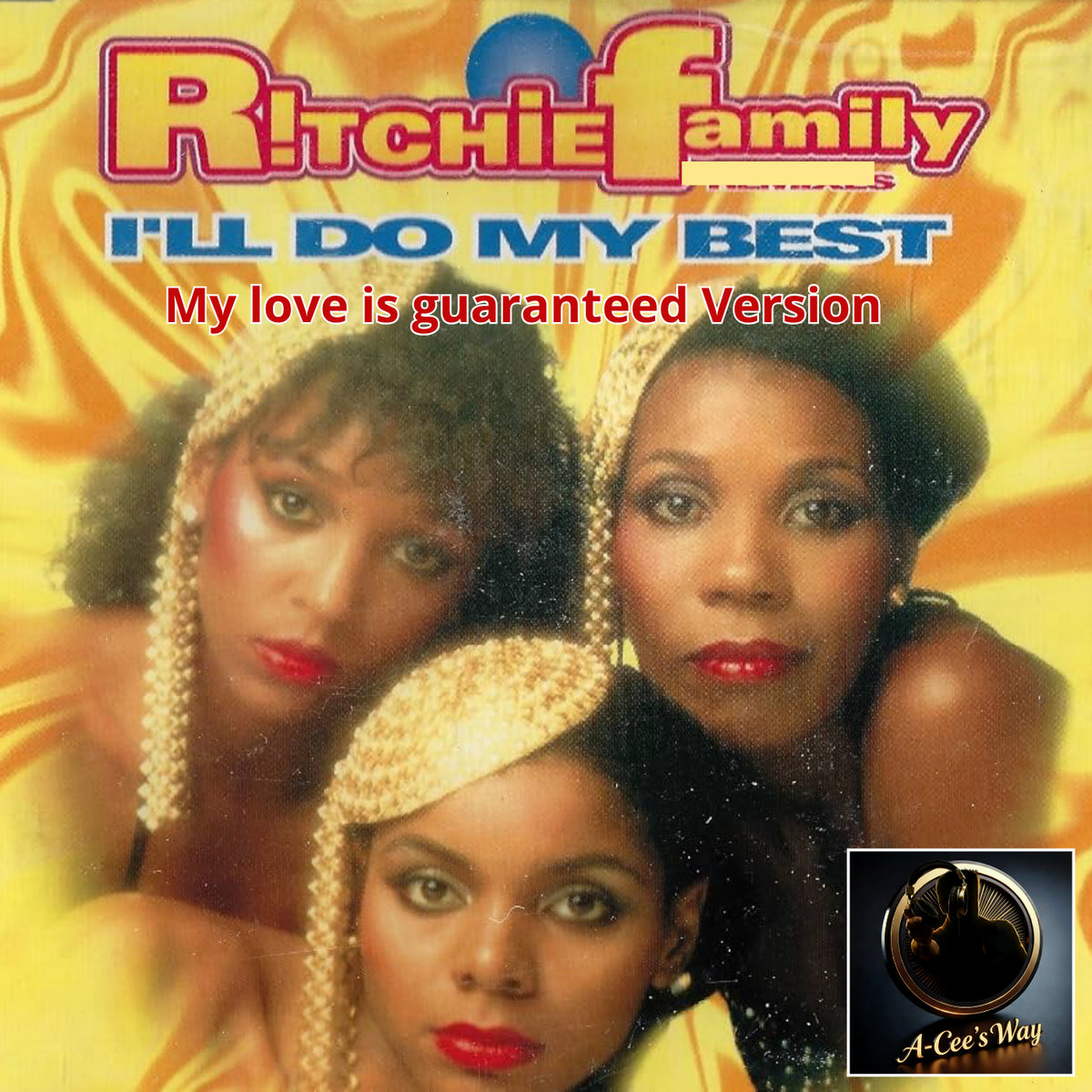 The Ritchie Family - I'll Do My Best (My Love is Guaranteed