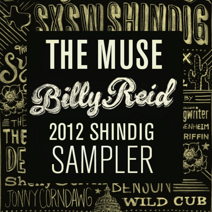 The Muse 2012 Billy Reid Shindig Sampler American Songwriter