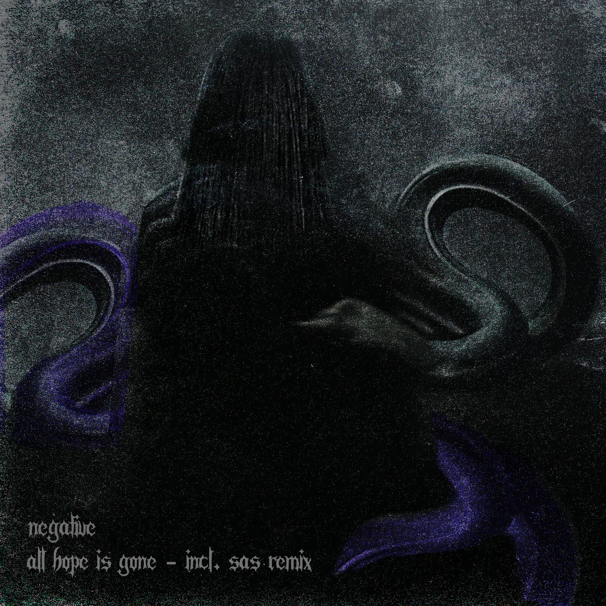 ALL HOPE IS GONE NEGATIVE, (incl. SAS remix) EKSTASIS