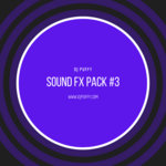 Dj Puffy Sound Effect Pack #3