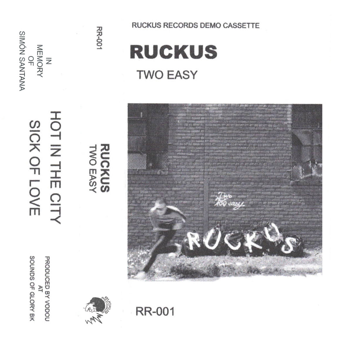 TWO EASY | RUCKUS