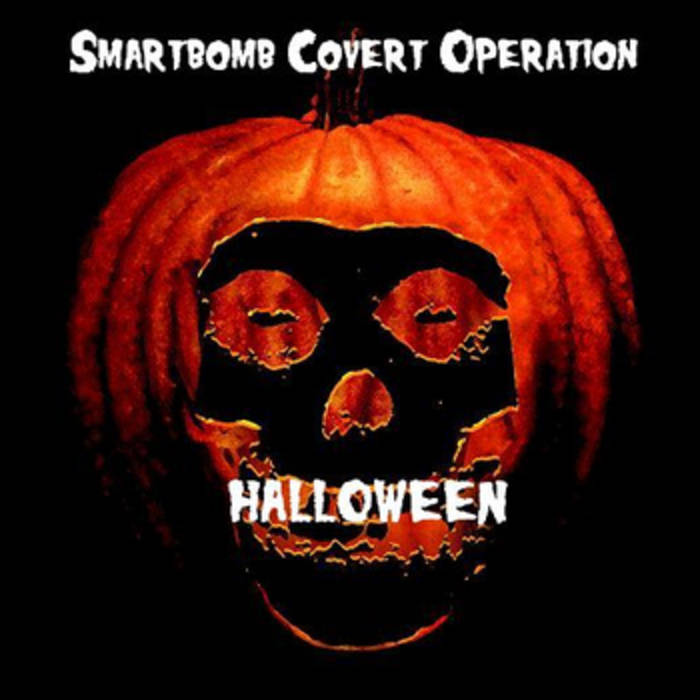 Halloween (Misfits cover) Smartbomb Covert Operation