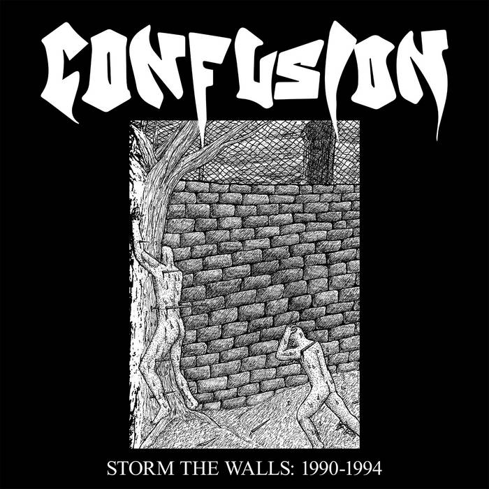 Storm The Walls: 1990-1994 | Confusion | DAZE