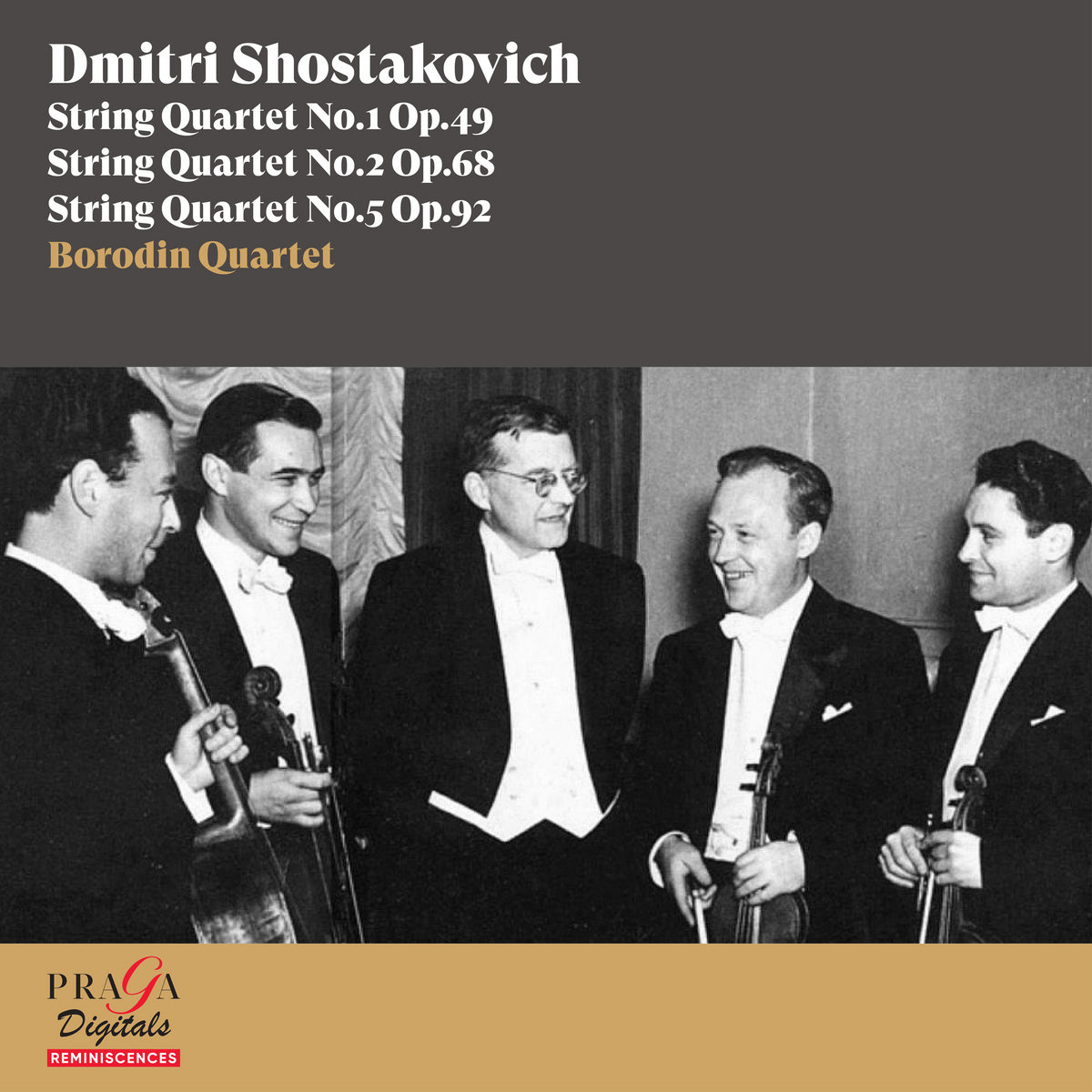 Dmitri Shostakovich: String Quartets Nos. 1, 2 & 5 | Borodin