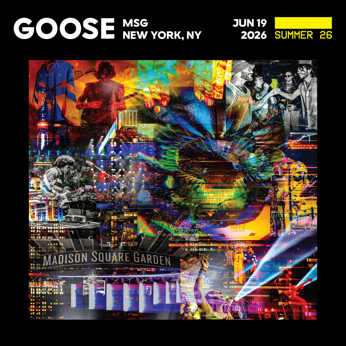 2026/06/19 Madison Square Garden, New York, NY | Goose