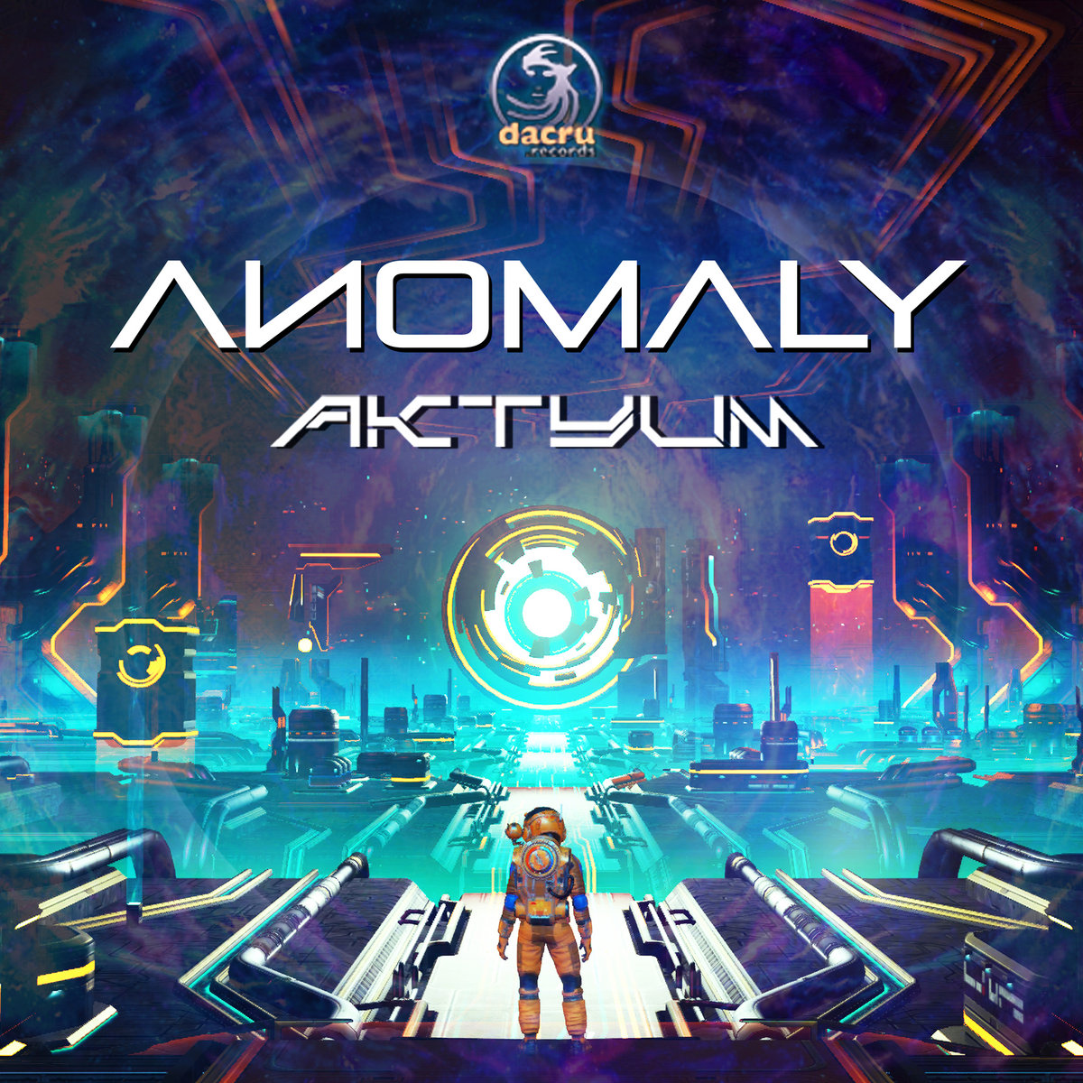 Anomaly | Aktyum | Dacru Records