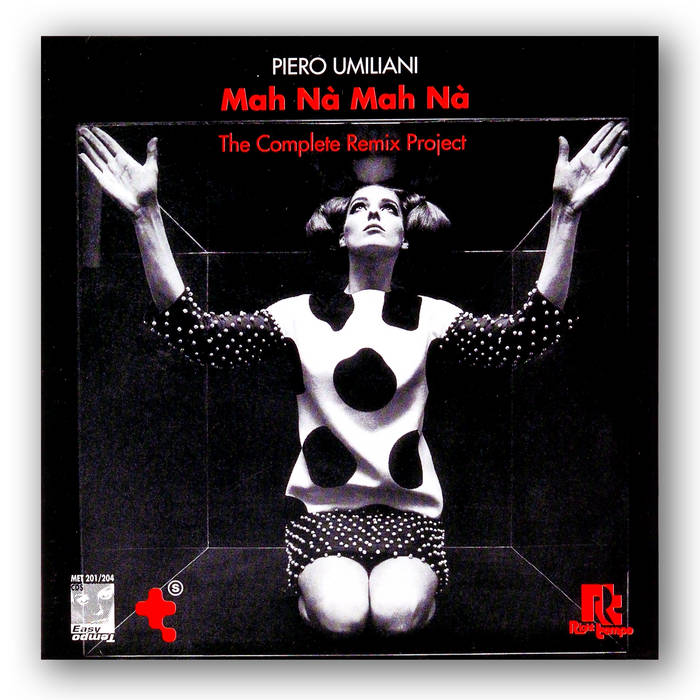Mah Nà Mah Nà remix project | Piero Umiliani | Right Tempo / Mono