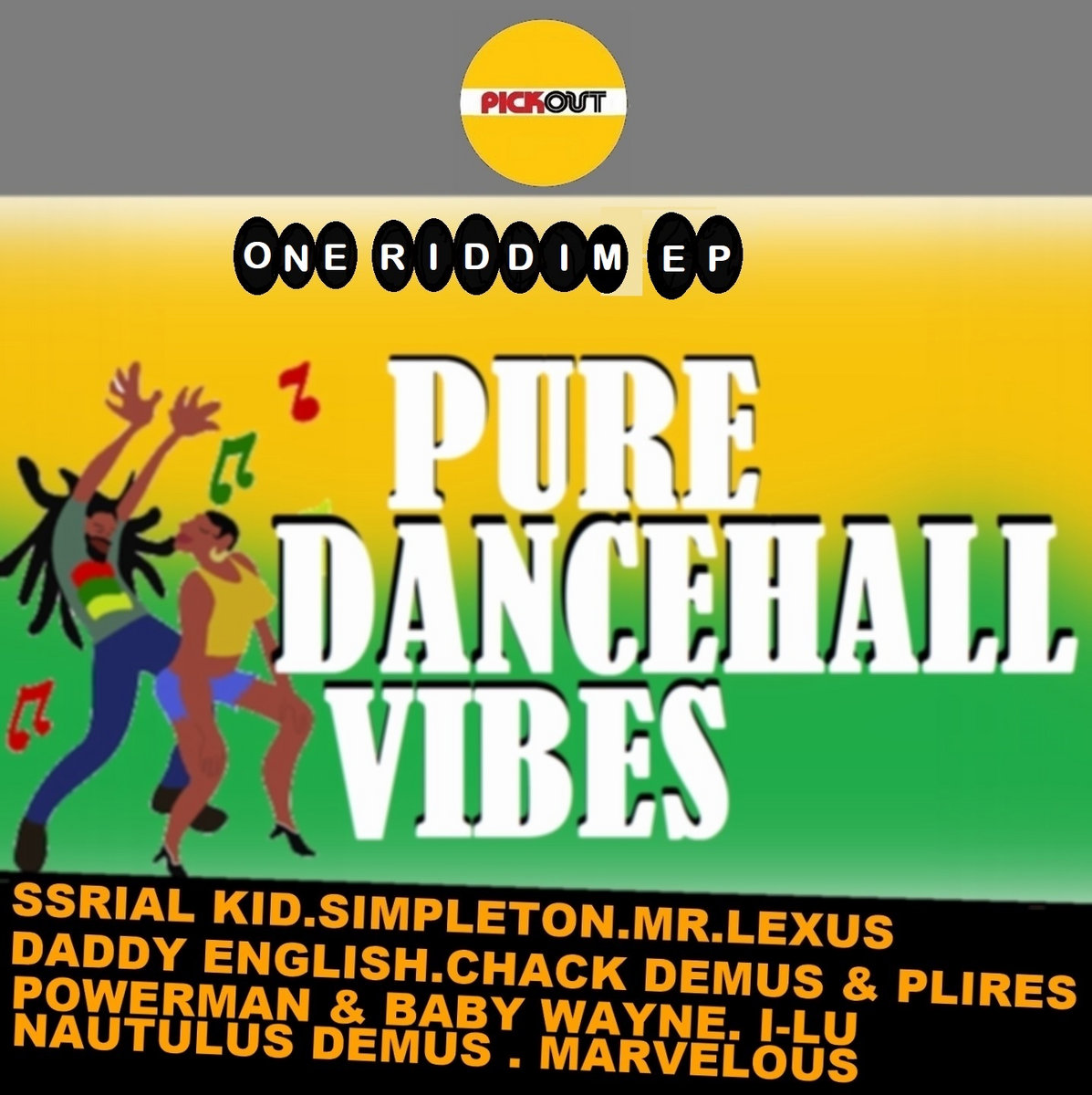 Pure Dancehall Vibes Various Artists Pickout Records
