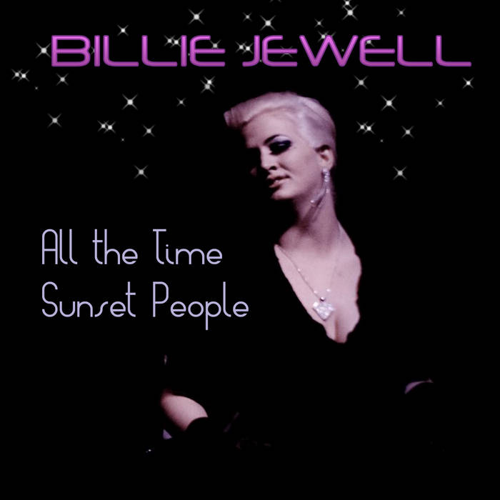All The Time/Sunset A&B side | Billie Jewell | Peven Everett
