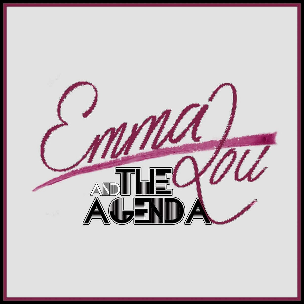 Emma Lou & The Agenda EP cover