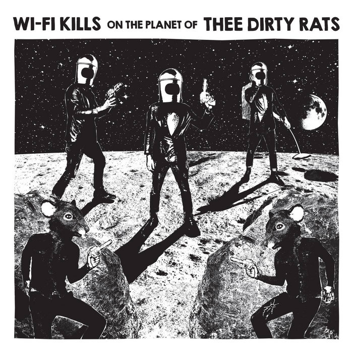 WIFI Kills On The Of Thee Dirty Rats (7'' SPLIT) Thee Dirty