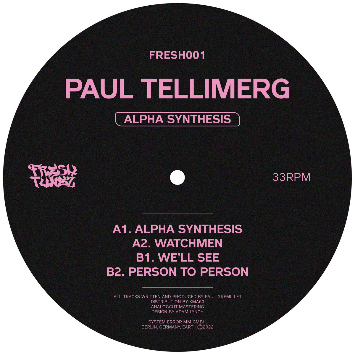 FRESH001 Paul Tellimerg - Alpha Synthesis [FRESH TUNEZ] | Dj Immortal