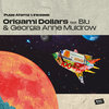Origami Dollars feat. Blu & Georgia Anne Muldrow