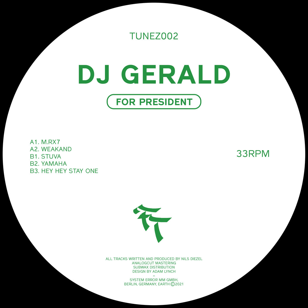 TUNEZ002 - DJ Gerald - For President EP [FRESH TUNEZ] | DJ Gerald