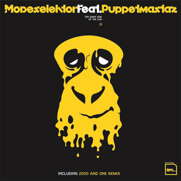 The Dark Side Of The Sun (feat. Puppetmastaz) | Modeselektor