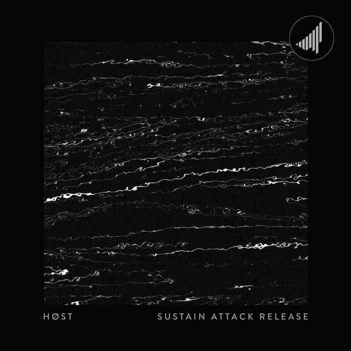 HØST – Sustain Attack Release